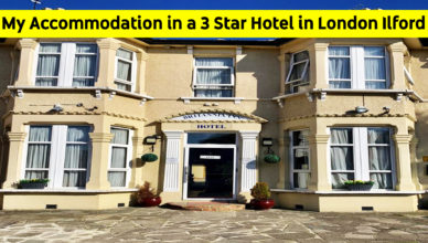 My Accommodation in London | Ilford | 3 Star Hotel