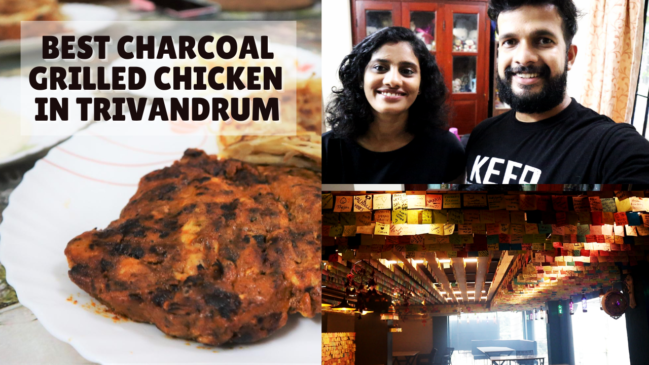 Best Charcoal Grilled Chicken in Trivandrum