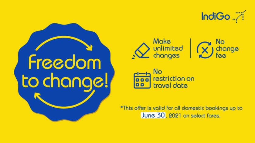 IndiGo Offers Free Unlimited Changes On Domestic Flight Ticket Bookings 1